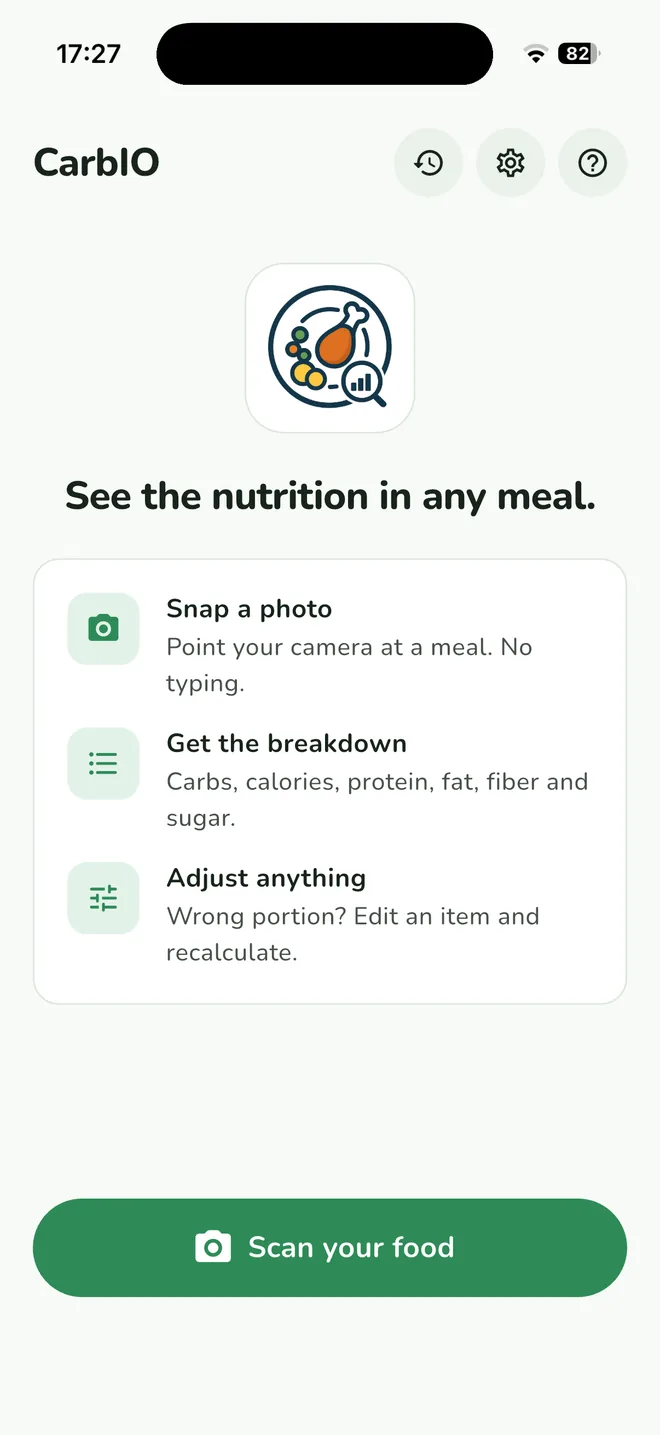 CarbIO home screen: snap a photo, get the breakdown, adjust anything